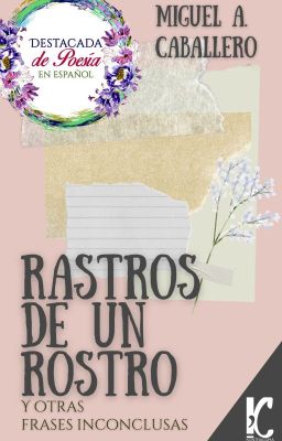 Rastros de un Rostro (Poesía)