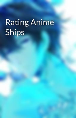 Rating Anime Ships