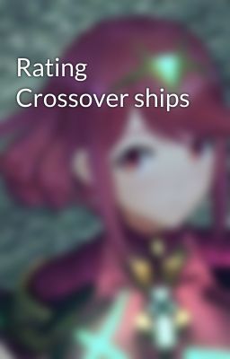 Rating Crossover ships