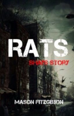 Rats: Shai's Story