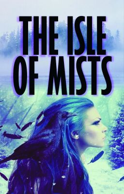 Raven's Heart: The Isle of Mists