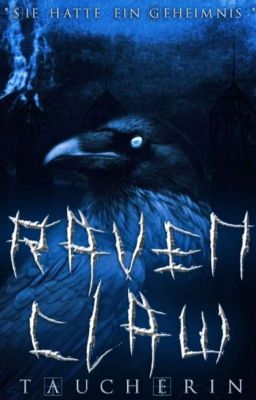 Ravenclaw-Sie hatte ein Geheimnis