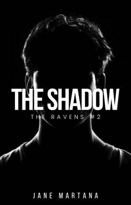 RAVENS #2: THE SHADOW