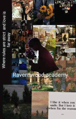 Ravenswood academy - Where Rules Are Strict And Love Is Far Away