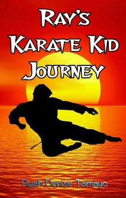 Ray's Karate Kid Journey