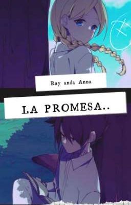 ray y anna- La promesa.