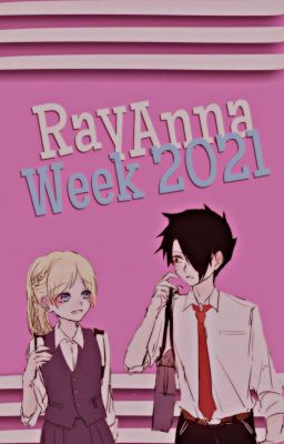 RayAnna Week 2021