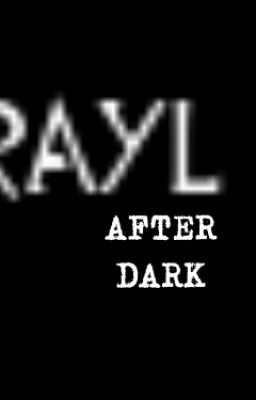 RAYL: After Dark