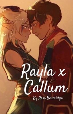 Rayla x Callum (Rayllum)