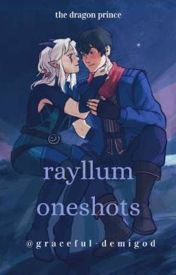 rayllum oneshots