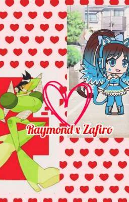 Raymond x Zafiro amor prohibido