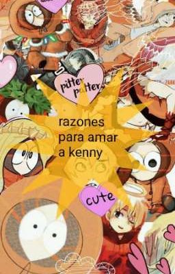 Razones para amar a kenny 🧡