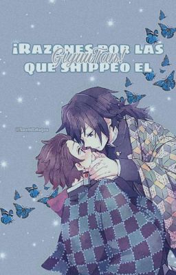 ¡Razones por las que shippeo el GiyuuTan!