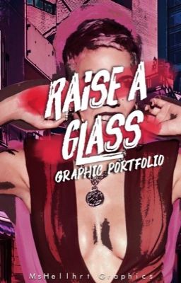 raιѕe a glaѕѕ // g. porтғolιo