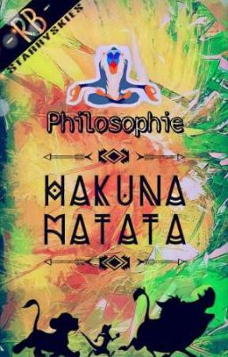 RB - Philosophie Hakuna Matata