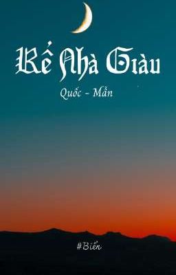 Rể Nhà Giàu [Quốc - Mẫn]