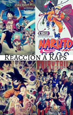 Reaccionando a Raps