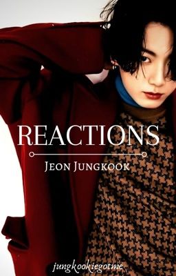 reactions » jungkook |+18|