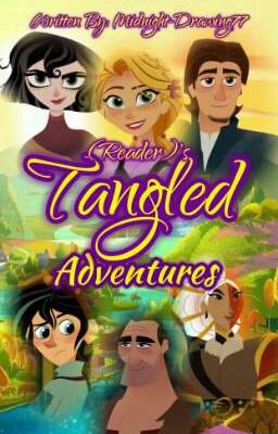 (Reader)'s Tangled Adventures