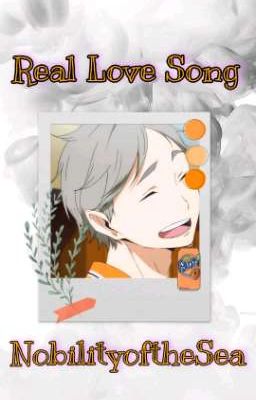 Real Love Song | Sugawara X Reader