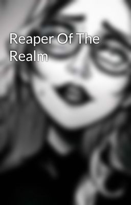 Reaper Of The Realm 