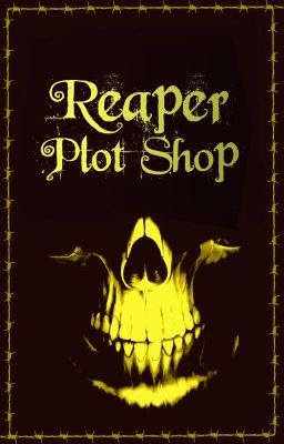 Reaper Plot Shop