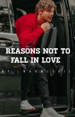 Reasons not to fall in love [Threeshot] ಇ Ls