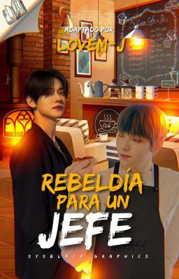 REBELDÍA PARA UN JEFE - YEONBIN