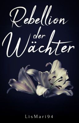 Rebellion der Wächter