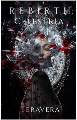 Rebirth: Celestria (Book 2)