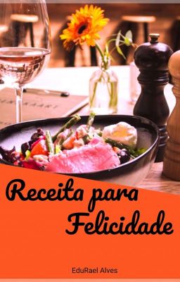 Receita para Felicidade