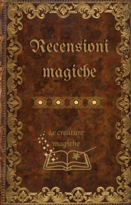 Recensioni magiche