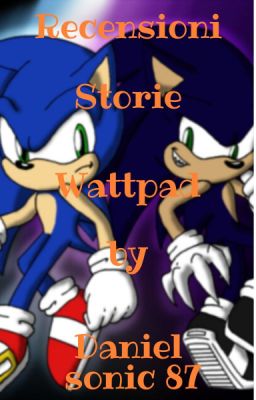 Recensioni Storie Wattpad by Danielsonic87