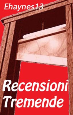 Recensioni tremende