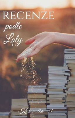 Recenze podle Loly ✓