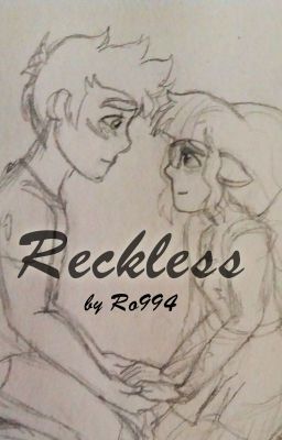 Reckless