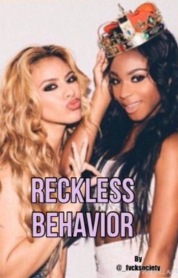 Reckless Behavior ➣ Norminah