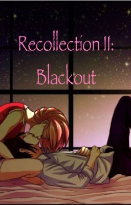 Recollection II: Blackout