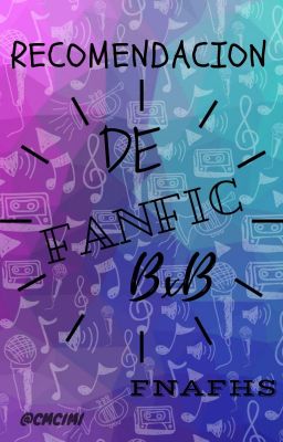 ★‡Recomendación de fanfics BxB‡★ {FNAFHS}