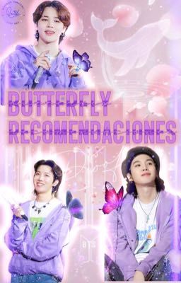 RECOMENDACIONES 🦋【𝙱𝚞𝚝𝚝𝚎𝚛𝚏𝚕𝚢】