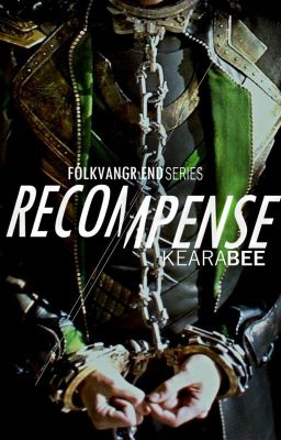 Recompense [Fólkvangr End, Book 1] [Loki Fanfiction]