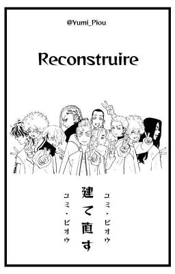 ~Reconstruire~ [TOKYO REVENGERS] En Pause Pour Réécriture