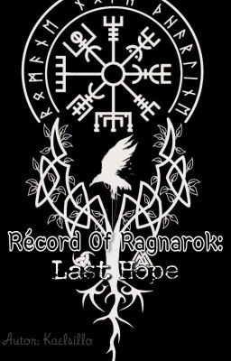 Récord of Ragnarok: Last Hope [Pausa Indefinida]