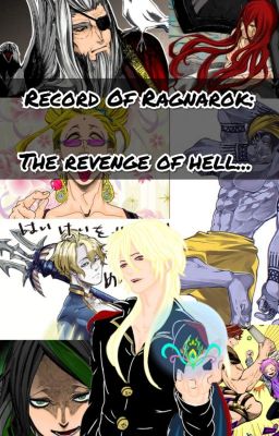 RECORD OF RAGNAROK: The revenge of hell