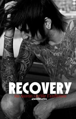 Recovery // Austin Carlile