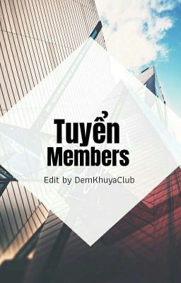 || Recruitment || DemKhuyaClub: Tuyển nhân.