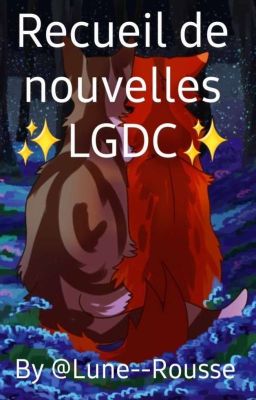 Recueil de nouvelles LGDC