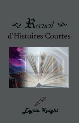 Recueil : Histoires courtes