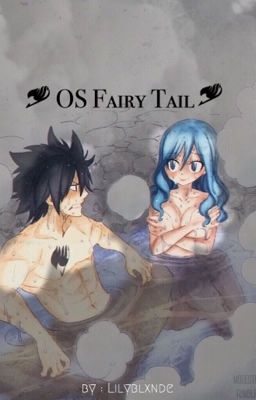 Recueil OS Fairy Tail 