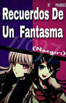 Recuerdos De Un Fantasma (Naegiri)